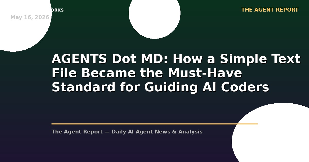 AGENTS.md: How a Simple Text File Became the Must-Have Standard for Guiding AI Coders