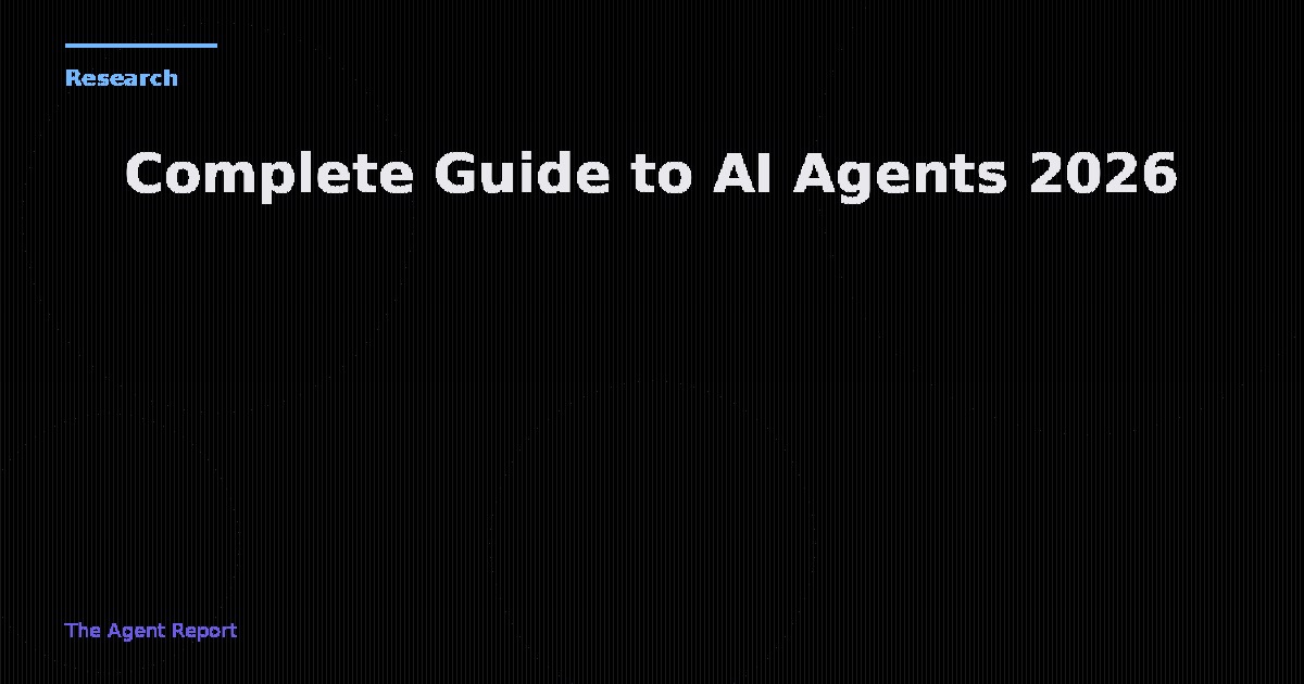 Complete Guide to AI Agents 2026: Frameworks, Architecture & Best Practices