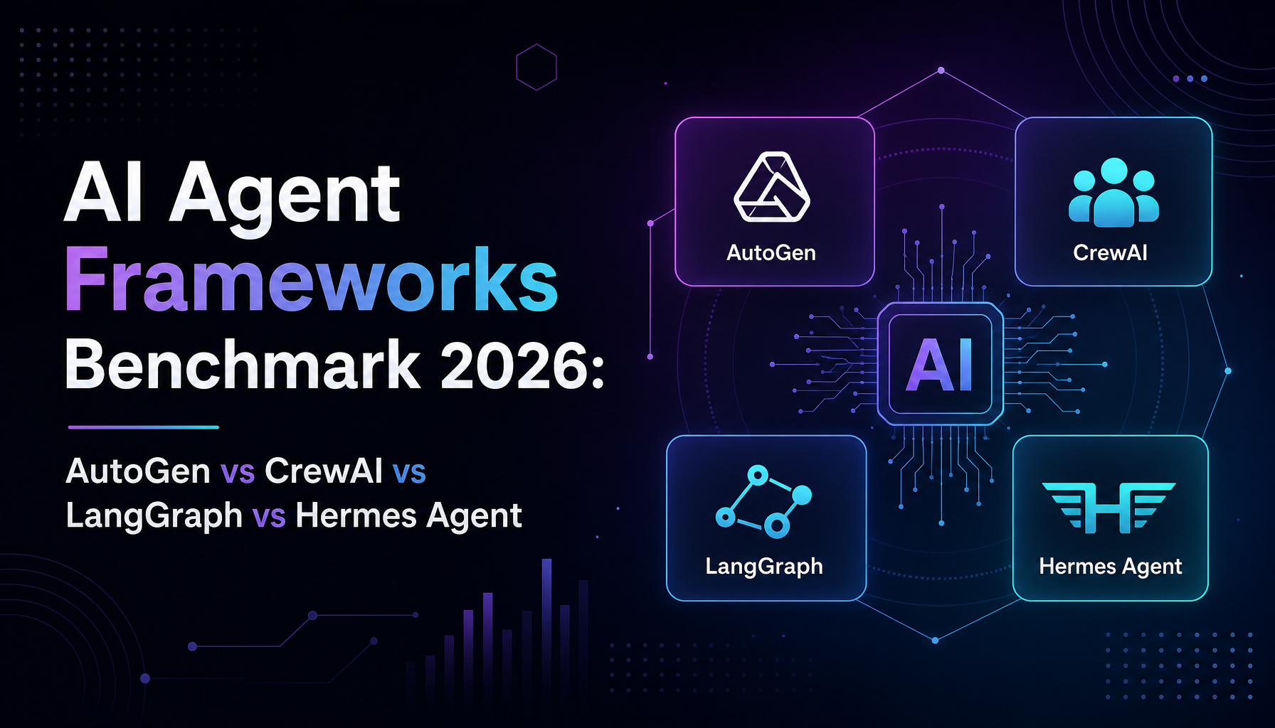 AI Agent Frameworks Benchmark 2026: AutoGen vs CrewAI vs LangGraph vs Hermes Agent — Production Reality Check