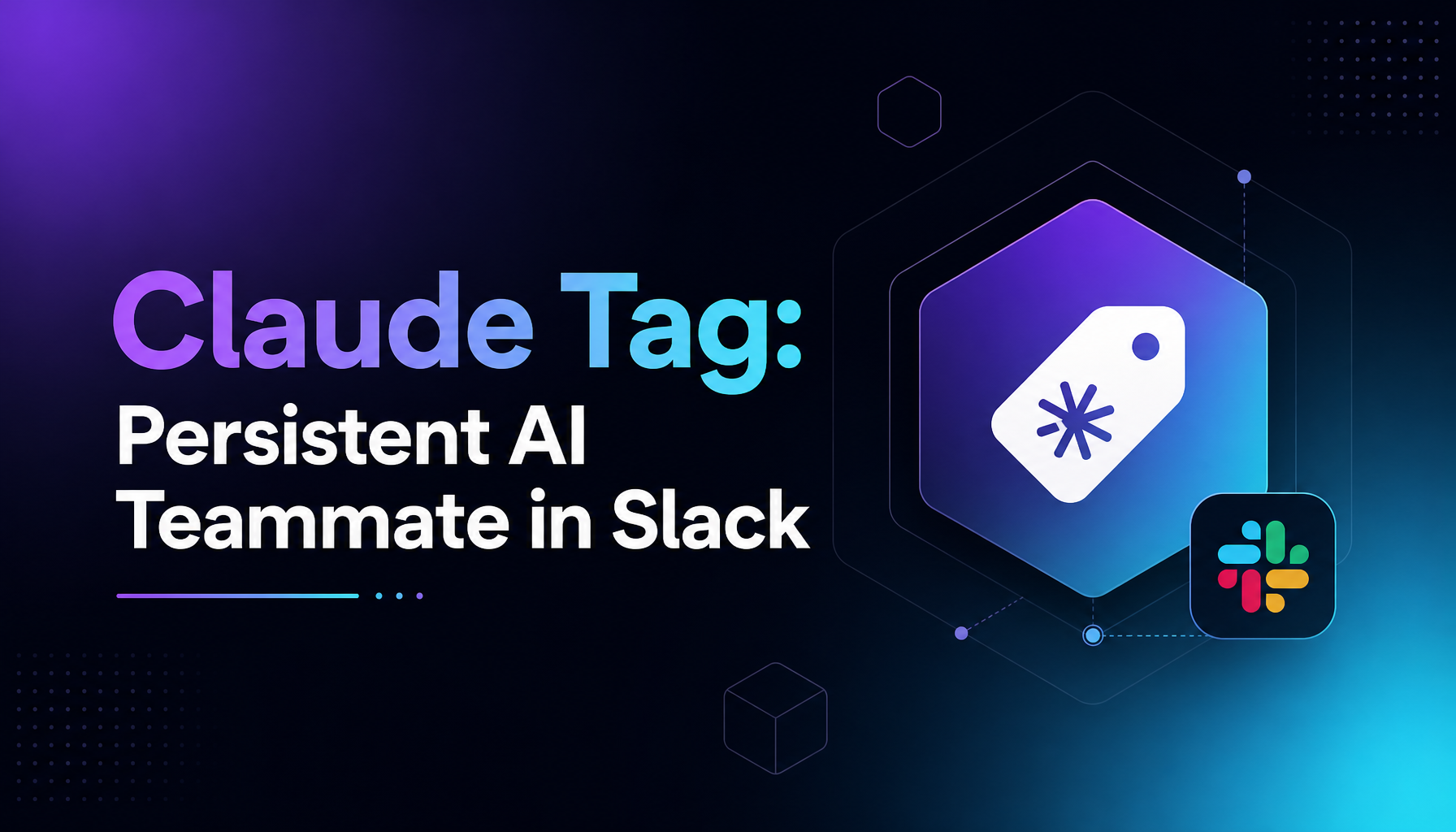 Claude Tag: Anthropic Plants an Always-On AI Teammate Inside Slack