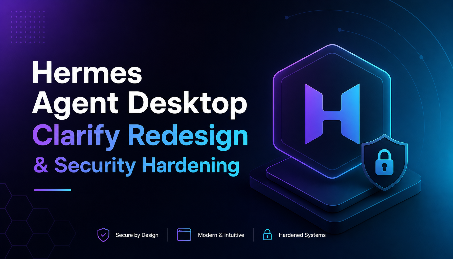 Hermes Agent Post-v0.17.0 Sprint: Desktop Clarify Redesign, Invisible Unicode Hardening, and Config Validation